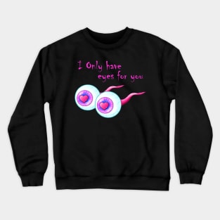 Pastel Goth Anatomical Eyes Valentine Crewneck Sweatshirt